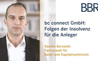 bc connect: Folgen der Insolvenz für die Anleger